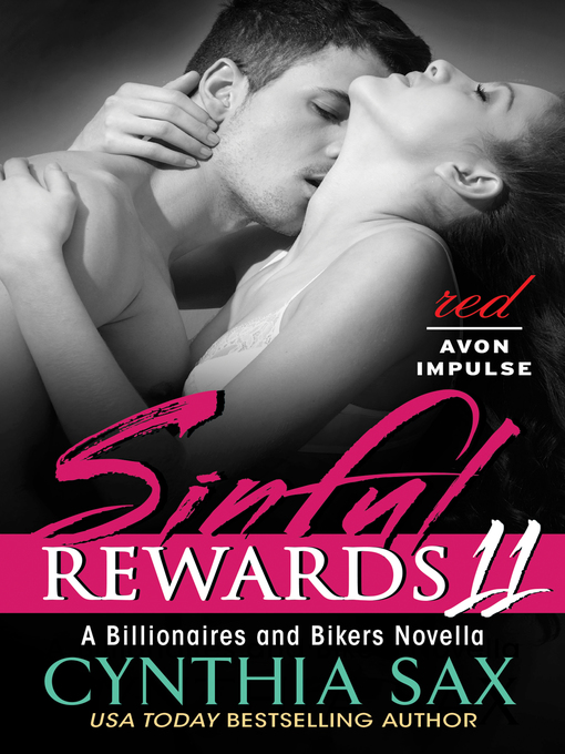 Title details for Sinful Rewards 11 by Cynthia Sax - Available